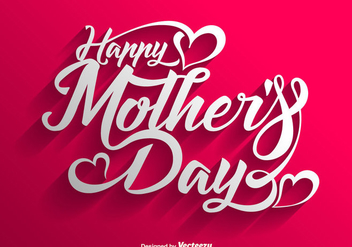 Vector Happy Mother's Day Lettering Background - vector #439987 gratis