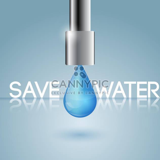 vector illustration of water conservation concept with water drop on blue background - vector gratuit #127917 