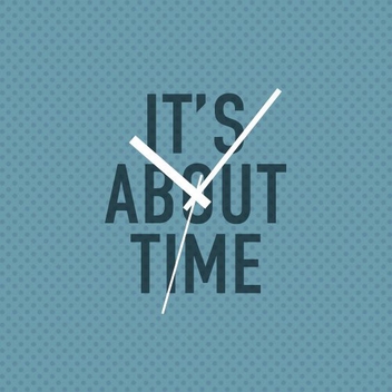 Its About Time - vector #210737 gratis