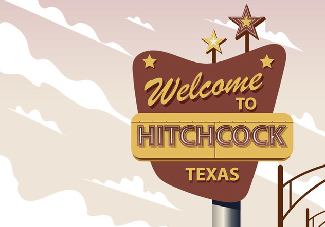 Welcome To Hitchcock Texas - бесплатный vector #418677